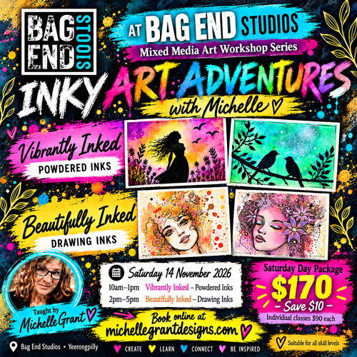 IN-PERSON CLASSES AT BAG END STUDIO, BRISBANE

INKY ART ADVENTURES WITH MICHELLE GRANT
Saturday Two-Class Package

Suitable for all skill levels
Saturday 14 November 2026