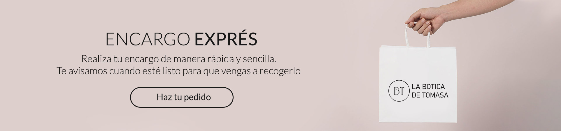 Encargo Exprés en La Botica de Tomasa, en Camas, Sevilla