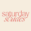 Saturday Strides