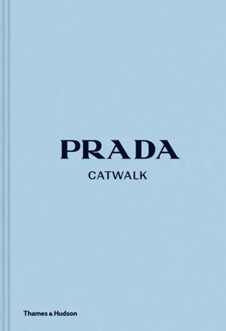 Prada Catwalk: The Complete Collections Book