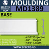 MD1389 Spectis Molding Base Trim 4 1/2"P x 24"H x 144"L