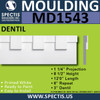 MD1543 Spectis Molding Dentil Trim 1 1/4"P x 8 1/2"H x 144"L