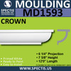 MD1593 Spectis Crown Molding Trim 7 5/8"P x 6 1/4"H x 144"L