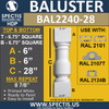 BAL2240-28 Spectis Urethane Railing Baluster 6 3/4" x 28"