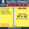 CLM230-10-10 Fluted Straight Column 10" x 120"