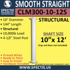 CLM300-10-12S Smooth Straight Column 10" x 144" STRUCTURAL