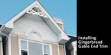 How to Install Spectis Gingerbread Gable Trim