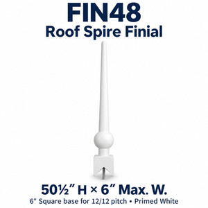 FIN48 Roof Spire Finial; 50½″ H × 6″ Max. W; 6″ Square base for 12/12 pitch