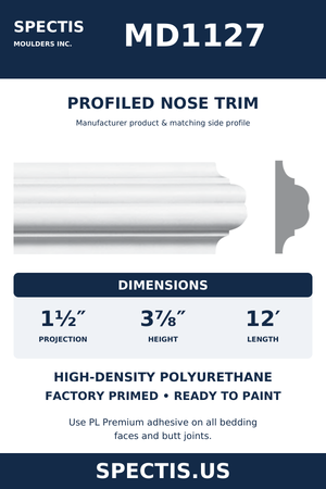MD1127 Profiled Nose Trim — Polyurethane — 1½″ P × 3⅞″ H × 12′ L — moulding section and matching side profile; factory primed and ready to paint.