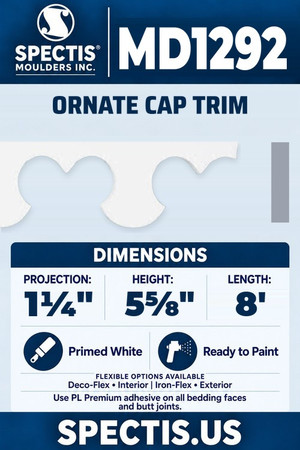 Spectis MD1292 ornate cap trim, section and side profile. 1¼ inch projection, 5⅝ inch height, 8 foot length. Use PL Premium adhesive. Flexible options: Deco-Flex for interior use; Iron-Flex for exterior use.