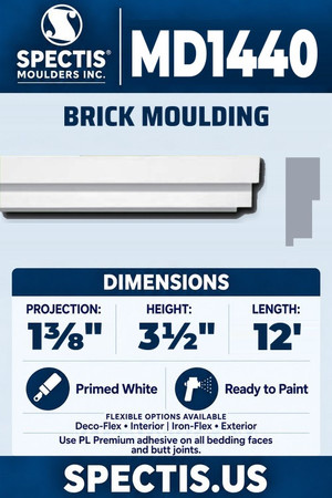 Spectis MD1440 brick moulding, section and side profile. 1⅜ inch projection, 3½ inch height, 12 foot length. Use PL Premium adhesive. Flexible options: Deco-Flex for interior use; Iron-Flex for exterior use.