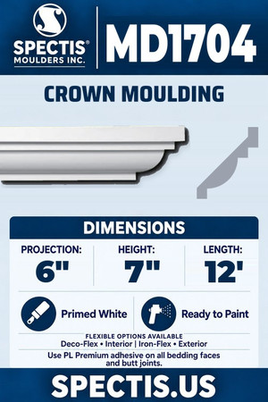 Spectis MD1704 crown moulding, section and side profile. 6 inch projection, 7 inch height, 12 foot length. Use PL Premium adhesive. Flexible options: Deco-Flex for interior use; Iron-Flex for exterior use.