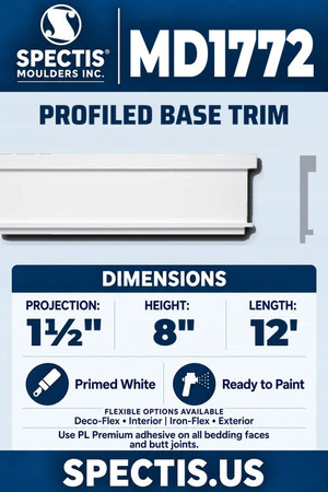 Spectis MD1772 profiled base trim, section and side profile. 1½ inch projection, 8 inch height, 12 foot length. Use PL Premium adhesive. Flexible options: Deco-Flex for interior use; Iron-Flex for exterior use.