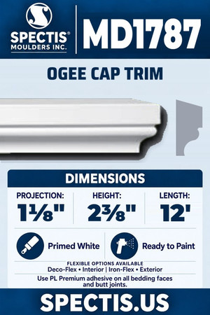Spectis MD1787 ogee cap trim, section and side profile. 1⅛ inch projection, 2⅜ inch height, 12 foot length. Use PL Premium adhesive. Flexible options: Deco-Flex for interior use; Iron-Flex for exterior use.
