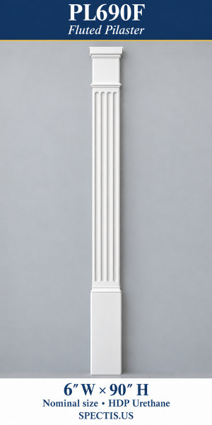 PL690F Fluted Pilaster – 6″ W × 90″ H – HDP Urethane