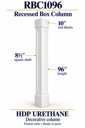 RBC1096 Recessed Box Decorative Column – 8½″ square shaft × 96″ H – HDP urethane