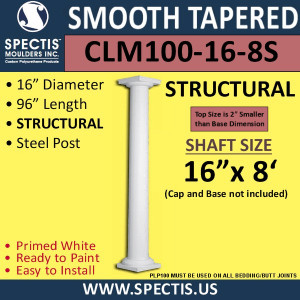CLM100-16-8S Smooth Tapered Column 16" x 96" STRUCTURAL