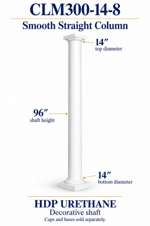 CLM300-14-8 Smooth Straight Decorative Column – 14″ diameter × 96″ shaft – HDP urethane