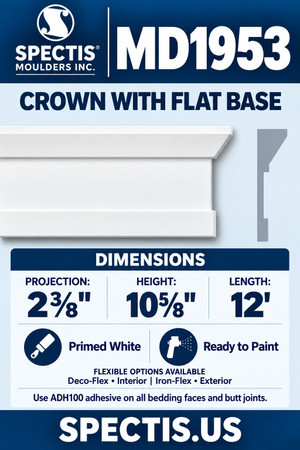 MD1953 Crown with Flat Base — Polyurethane — 2⅜″ P × 10⅝″ H × 12′ L — moulding and matching side profile