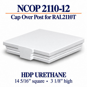 NCOP 2110-12 HDP Urethane Newel Cap Over Post for RAL2110T