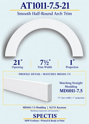 AT1011-7.5-21 Smooth Half-Round HDP Urethane Arch Trim - 21" Opening; matching MD1011-7.5 moulding profile shown below the arch