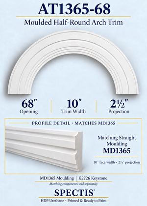 AT1365-68 moulded half-round HDP urethane arch trim, 68-inch opening, 10-inch face, 2.5-inch projection, with matching MD1365 moulding profile