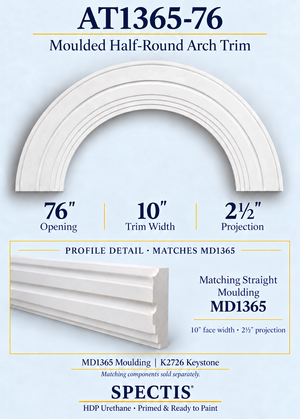 AT1365-76 moulded half-round HDP urethane arch trim, 76-inch opening, 10-inch face, 2.5-inch projection, with matching MD1365 moulding profile