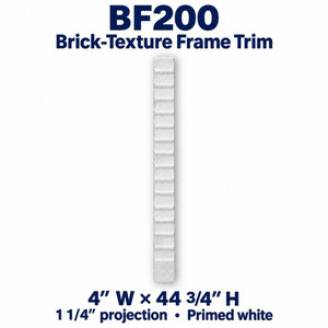 BF200 Brick-Texture Frame Trim, 4″ W × 44¾″ H × 1¼″ P