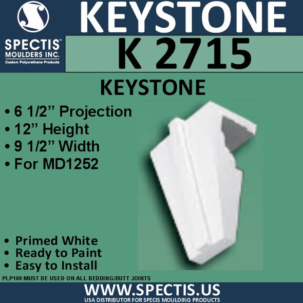 K2715 Spectis Urethane Keystone 6 1/2"P X 12"H X 9 1/2"W