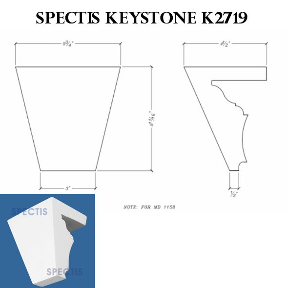 K2719 Spectis Urethane Keystone 4 1/2"P X 5 3/4"H X 5 3/4"W