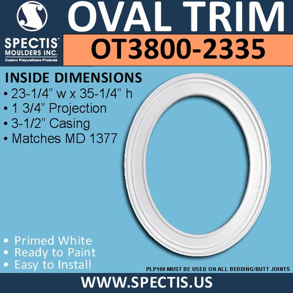 OT3800-2335 Oval Trim 23 1/4"W X 35 1/4"H with 3.5 Casing