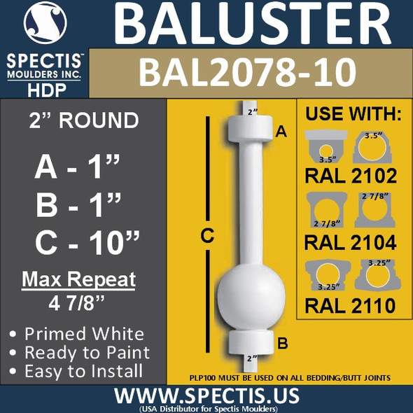 BAL2078-10 Spectis Urethane Ball Shape Baluster 2" x 10"