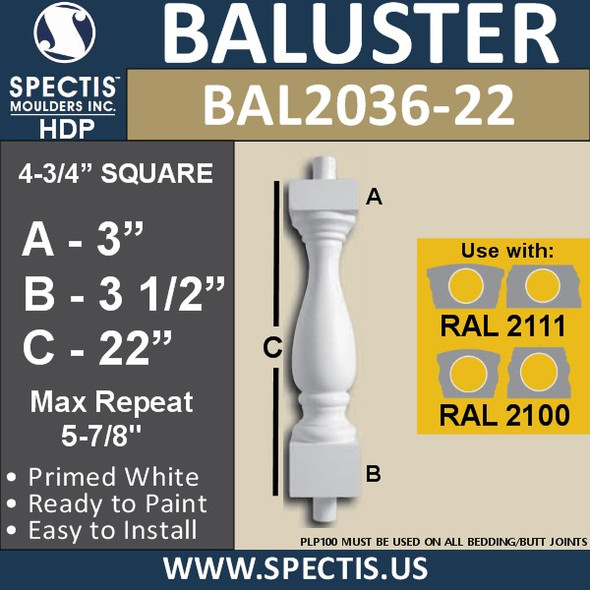 BAL2036-22 Spectis Baluster or Spindle 4 3/4" x 22"