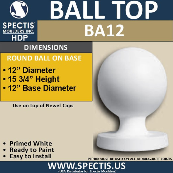 BA12 Urethane Newel Post Ball Cap Top 12" Wide