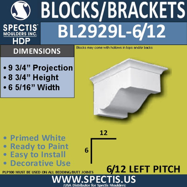 BL2929L-6/12 Pitch Eave Bracket 6.5"W x 8.75"H x 9.75" P