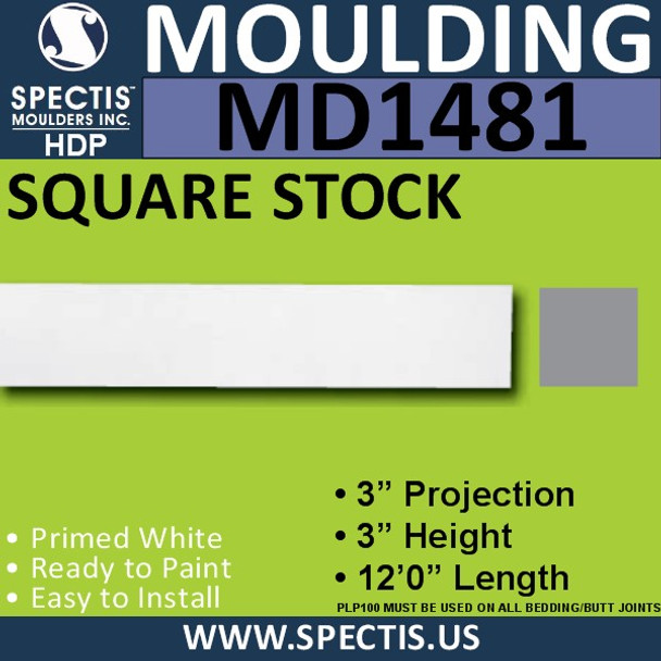 MD1481 Spectis Molding Square Stock Trim 3"P x 3"H x 144"L