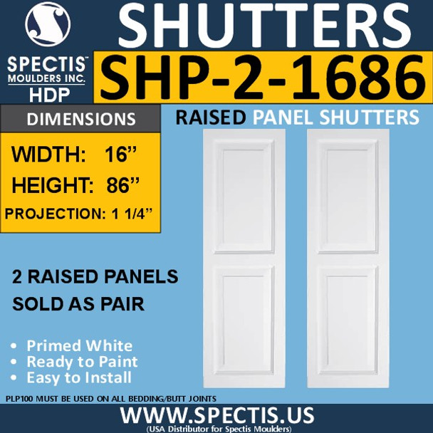 SHP-2 1686 Polyurethane Shutters - 2 Raised Panels 16 x 86