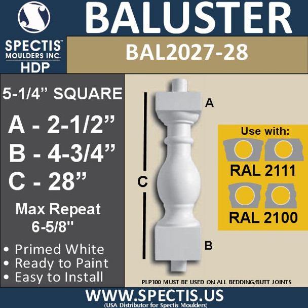 BAL2027-28 Urethane Baluster or Spindle 5 1/4"W X 28"H