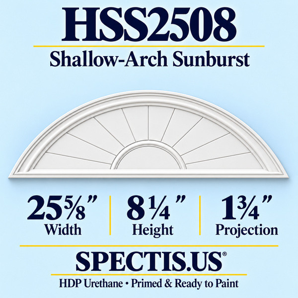 HSS2508 Sunburst — 25 5/8 inch width x 8 1/4 inch height x 1 3/4 inch projection — primed HDP urethane
