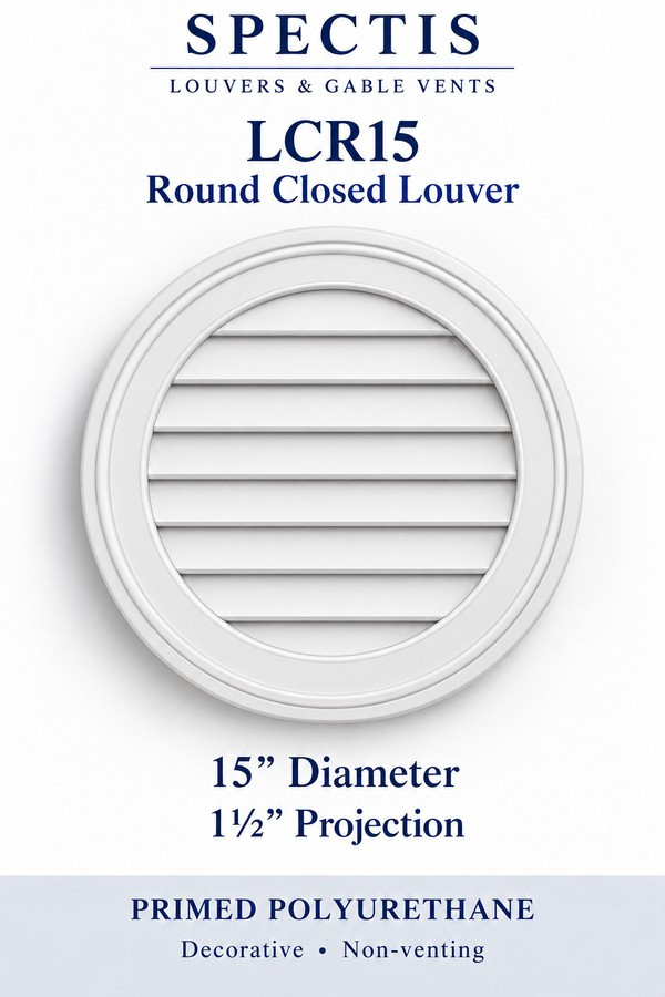 LCR15 Round Closed Louver — 15″ W × 15″ H × 1½″ projection — decorative, non-venting