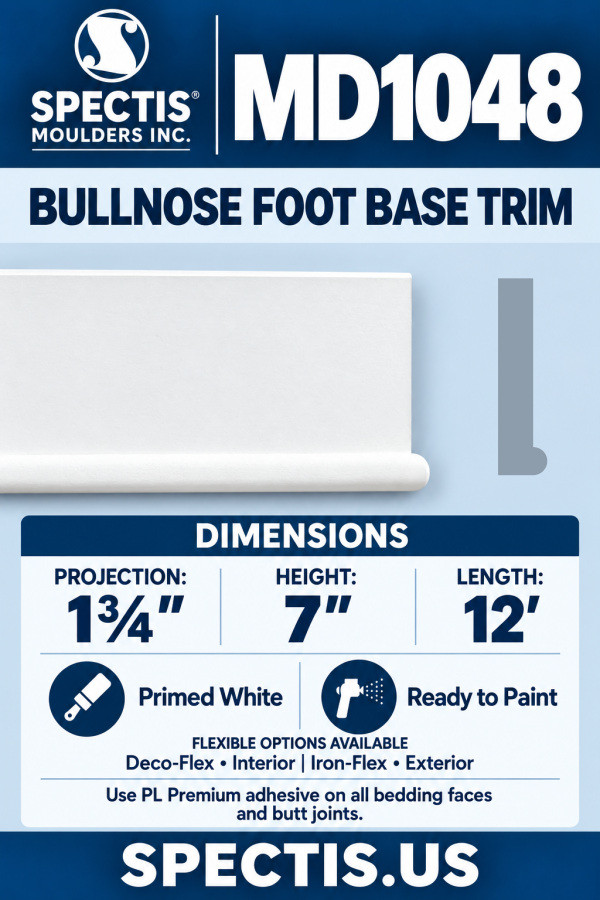 MD1048 Bullnose Foot Base Trim, 1¾″ projection × 7″ height × 12′ length; primed polyurethane with manufacturer CAD side profile