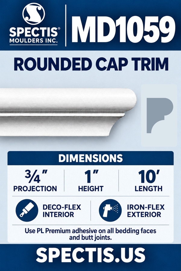 MD1059 Rounded Cap Trim — Polyurethane — ¾″ P × 1″ H × 10′ L — product dimensions and material options
