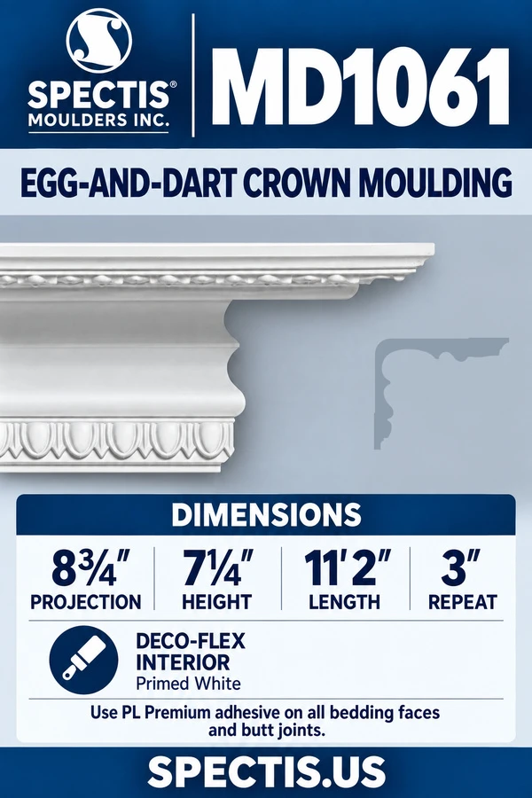 MD1061 Egg-and-Dart Crown Moulding — Polyurethane — 8¾″ P × 7¼″ H × 11′2″ L — product dimensions and material options