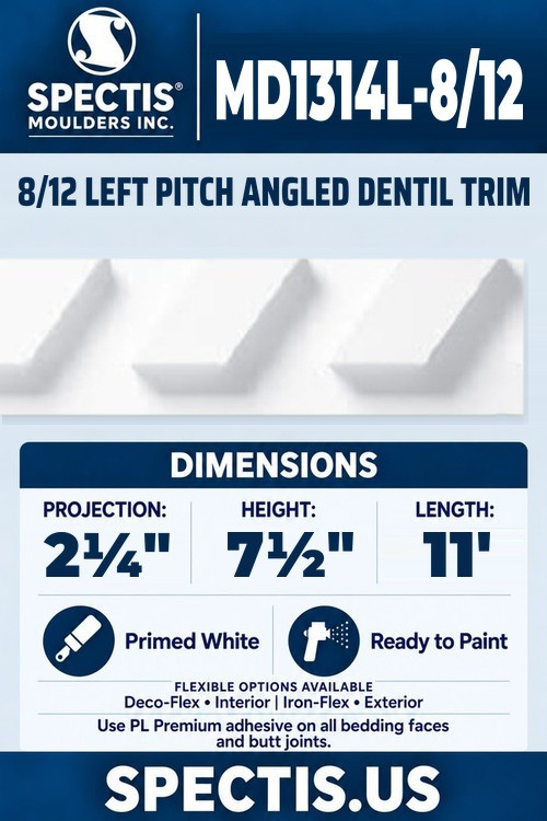 Spectis MD1314L-8/12 8/12 left pitch angled dentil trim, section and side profile. 2¼ inch projection, 7½ inch height, 11 foot length. Use PL Premium adhesive. Flexible options: Deco-Flex for interior use; Iron-Flex for exterior use.