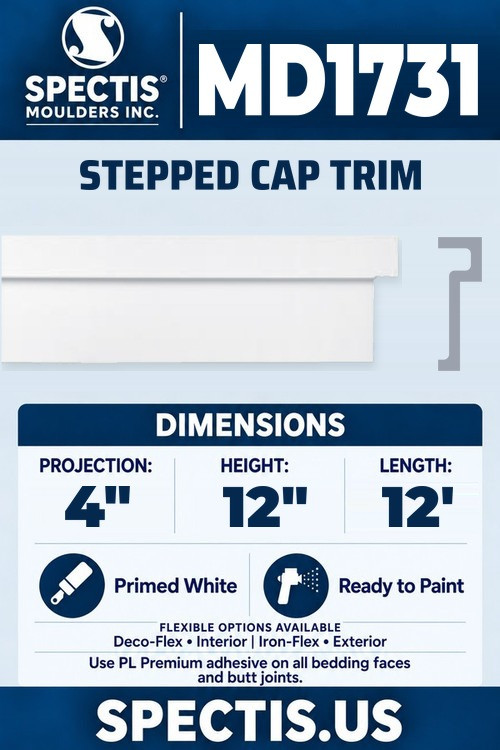 Spectis MD1731 stepped cap trim, section and side profile. 4 inch projection, 12 inch height, 12 foot length. Use PL Premium adhesive. Flexible options: Deco-Flex for interior use; Iron-Flex for exterior use.