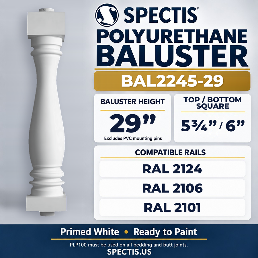 BAL2245-29 Spectis Polyurethane Baluster — 29″ H, 5 3/4″ / 6″ Square Ends; compatible rails: RAL 2124, RAL 2106, RAL 2101