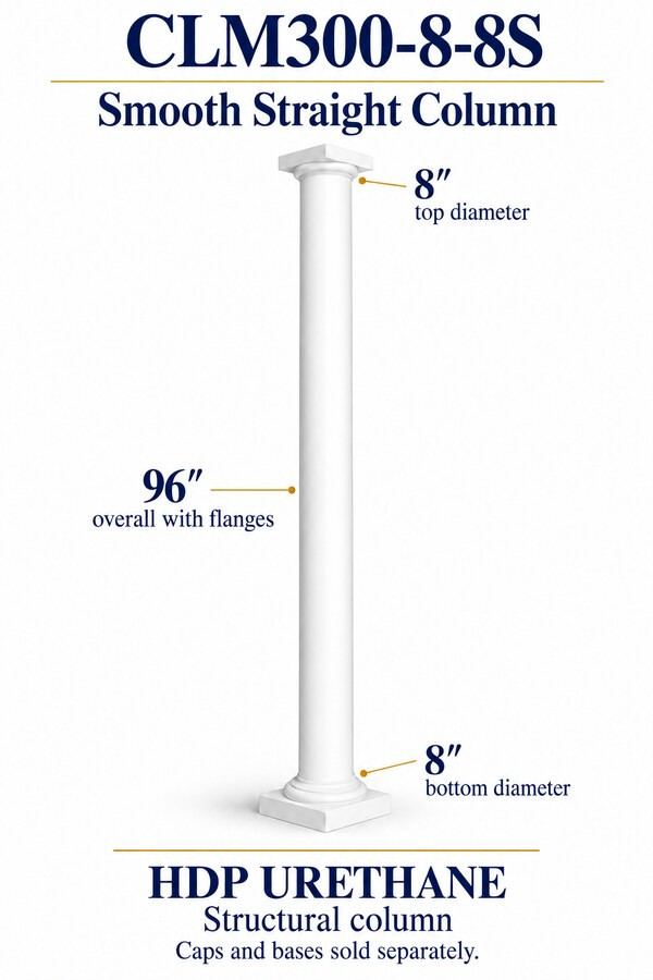 CLM300-8-8S Smooth Straight Structural Column – 8″ diameter × 96″ overall – HDP urethane