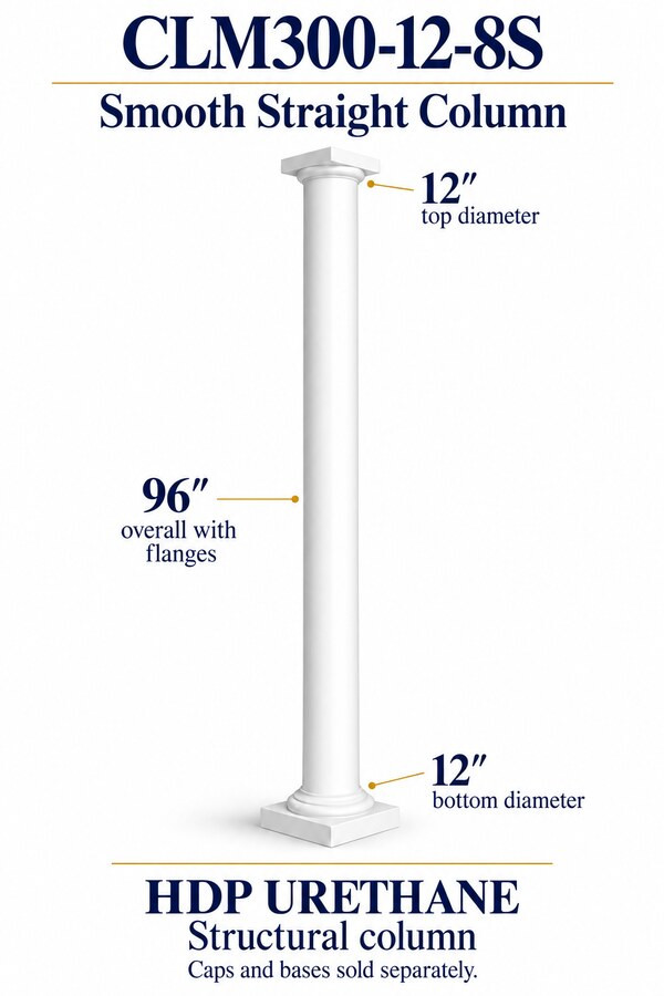 CLM300-12-8S Smooth Straight Structural Column – 12″ diameter × 96″ overall – HDP urethane