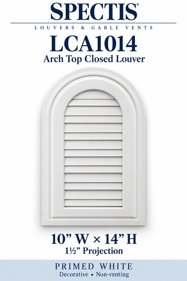 LCA1014 Arch Top Closed Louver — 10″ W × 14″ H × 1½″ projection — decorative, non-venting