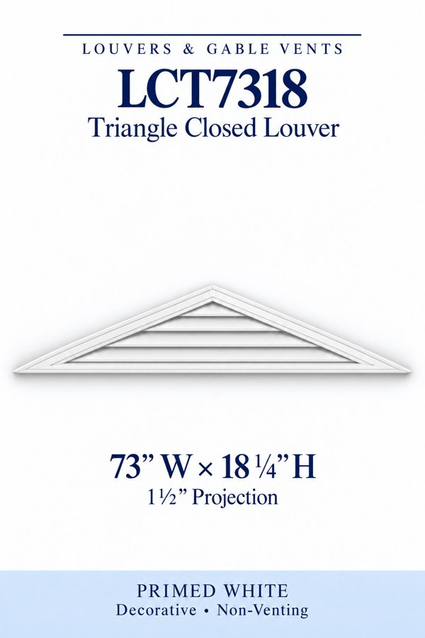 LCT7318 Triangle Closed Louver — 73″ W × 18 1/4″ H — Primed White